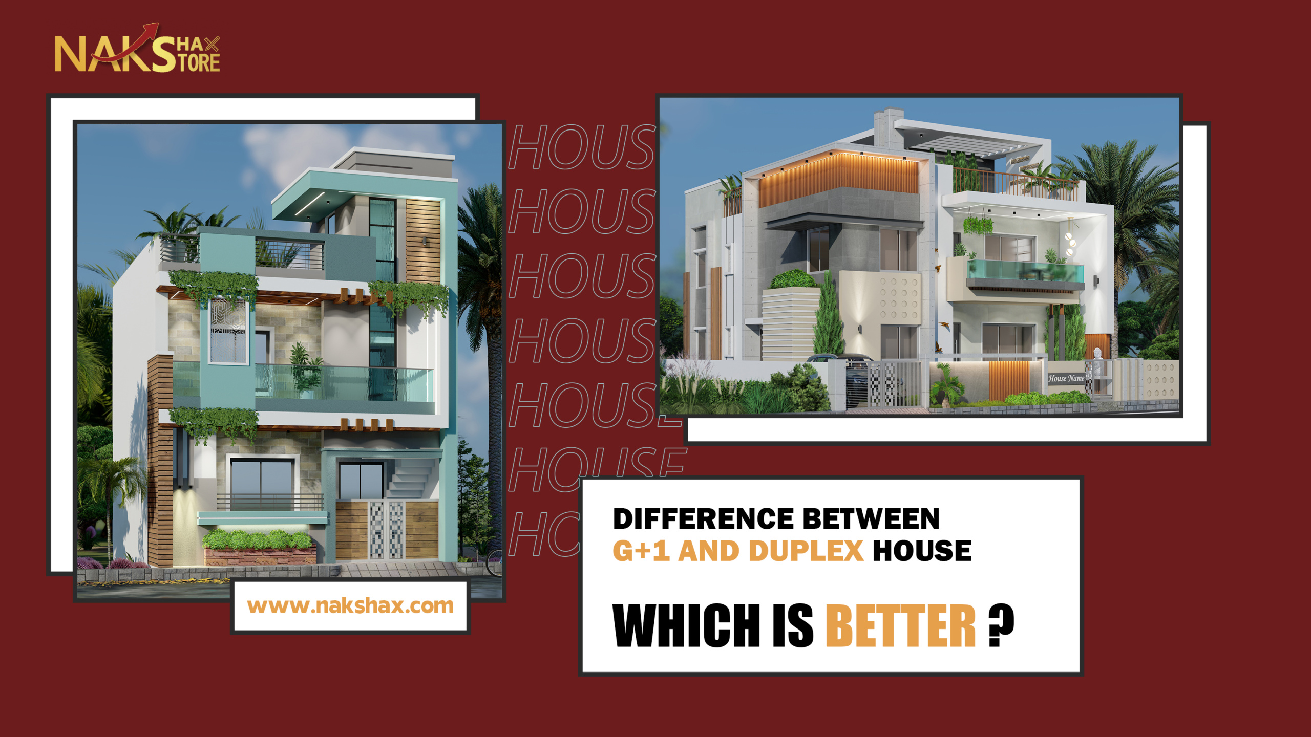 Comparison of G+1 and Duplex House Elevations – Nakshax Store