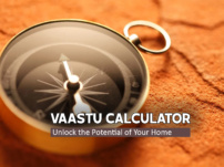 Your Personalized Vaastu Calculator: How It Works & Why You Need It